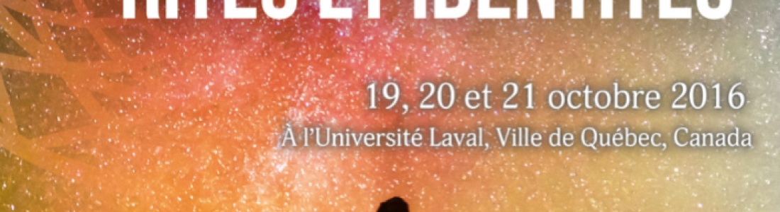 Colloque Rites et identités, Grandes conférences du colloque gratuites — l’Université Laval