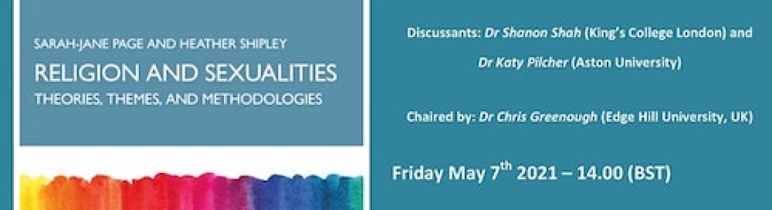 Virtual Book Launch – “Religion and Sexualities: Theories, Themes and Methodologies” by Sarah-Jane Page and Heather Shipley